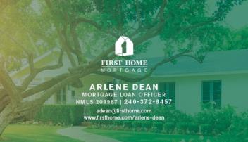 Arlene Dean - First Home Mortgage