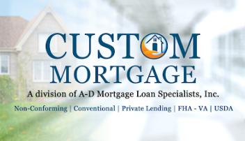 Custom Mortgage